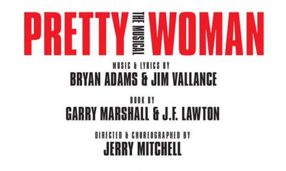 Pretty Woman - The Musical at Oriental Theatre