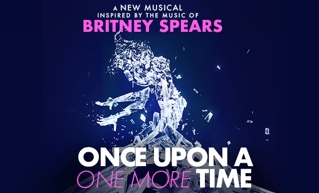 Once Upon A One More Time at Oriental Theatre