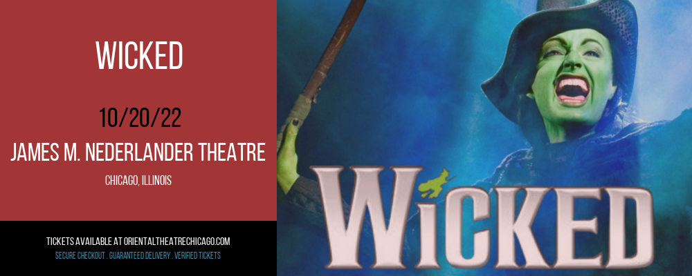 Wicked at James M. Nederlander Theatre