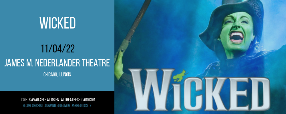 Wicked at James M. Nederlander Theatre